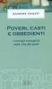 FOSSATI GIUSEPPE, Poveri, casti e obbedienti