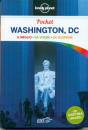 LONELY PLANET, Washington,DC Il meglio da vivere da scoprire