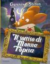 STILTON GIRONIMO, Il sorriso di monna Topisa