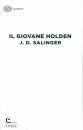 SALINGER J.D., Il giovane Holden