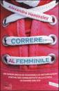 HEMINSLEY ALEXANDRA, Correre al femminile