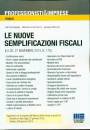 CACCIAPAGLIA - ANNIC, Nuove semplificazioni fiscali