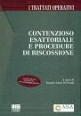 DI PAOLA NUNZIO, Contenzioso esattoriale e procedure di riscossione