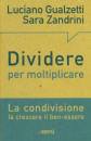 GUALZETTI - ZANDRINI, Dividere per moltiplicare