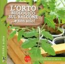 TAITA PRESS, Orto biologico sul balcone e non solo!