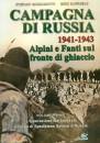 GAMBAROTTO-RAFFAELLI, Campagna di Russia 1941-1943 vol. 1 Alpini e fanti