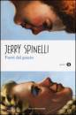 SPINELLI JERRY, Fuori dal guscio