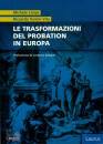 immagine di Le trasformazioni del probation in Europa