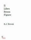 Novak B.J., Il libro senza figure