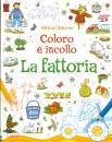 Taplin Sam- Greenwel, La fattoria  Coloro e incollo