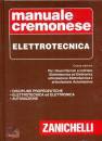 MANUALE CREMONESE, Manuale Cremonese di Elettrotecnica