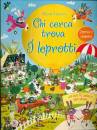 USBORNE EDIZIONI, Chi cerca trova i leprotti