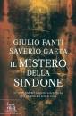 FANTI - GAETA, Il mistero della sindone