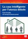 FRATTARI - DALPRA -., La casa intelligente per l