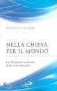 LARRANAGA XABIER, Nella chiesa per il mondo