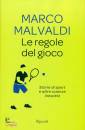Malvaldi Marco, Le regole del gioco