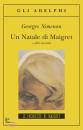 Simenon Georges, Un natale di maigret e altri racconti