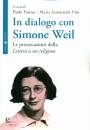FARINA - VITO /ED, In dialogo con Simone Weil