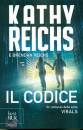 Reichs Kathy, Il codice. Virals