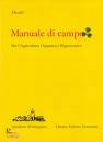 DEAFAL, Manuale di campo