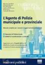 ANCILLOTTI - FIORE.., Agente di polizia muncipale e provinciale