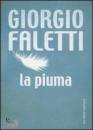 FALETTI GIORGIO, La piuma