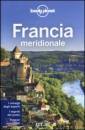 LONELY PLANET, FRANCIA meridionale