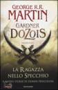 MARTIN-DOZOIS-..., La ragazza nello specchio