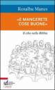 MANES ROSALBA, E mangiate cose buone. Il cibo nella Bibbia
