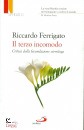 FERRIGATO RICCARDO, Il terzo incomodo