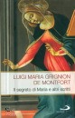 DE MONTFORT LUIGI, Il segreto di Maria e altri scritti