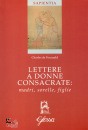 CHARLES DE FOUCAULD, Lettere a donne consacrate