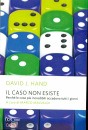 HAND DAVID -MALVADI, Il caso non esiste