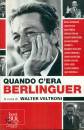 VELTRONI WALTER, Quando c