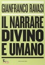 Ravasi Gianfranco, Il narrare divino e umano