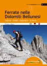 GRECI ANDREA, Ferrate nelle Dolomiti bellunesi