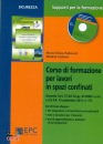 PADOVANI - CARBONI, Corso di formazione per lavori in spazi confinati