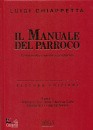 CHIAPPETTA LUIGI, Il manuale del parroco