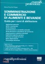 DE FILIPPO MARIA, Somministrazione e commercio di alimenti e bevande