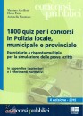 ANCILLOTTI - FIORE, 1800 quiz per i concorsi in polizia locale