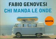 GENOVESI FABIO, Chi manda le onde (flipback)