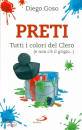 GOSO DIEGO, Preti tutti i colori del clero