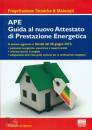 DE SIMONE GIOVANNA, APE Guida al nuovo Attestato Prestazione energetic