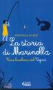 DA ROS EMANUELA, Storia di Marinella una bambina del Vajont