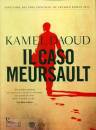 Daoud Kamel, Il caso Meursault