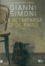 SIMONI GIANNI, La scomparsa di De Paoli