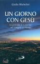 MICHELINI GIULIO, Un giorno con Gesu