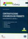 GIANNETTA DOMENICO, Contraffazione e sicurezza dei prodotti