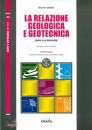 BALDINI MICHELE, La relazione geologica e geotecnica