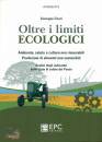 immagine di Oltre i limiti ecologici